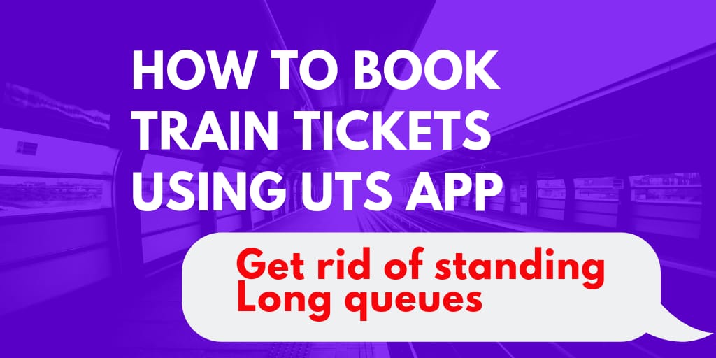 how-to-book-train-tickets-using-UTS-app