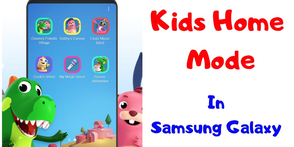 kids-home-mode-in-samsung-galaxy