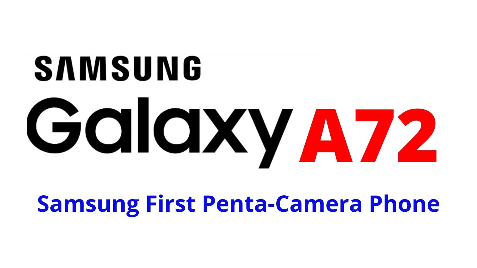 Samsung-Galaxy A72- Samsung-first-Penta-camera-phone