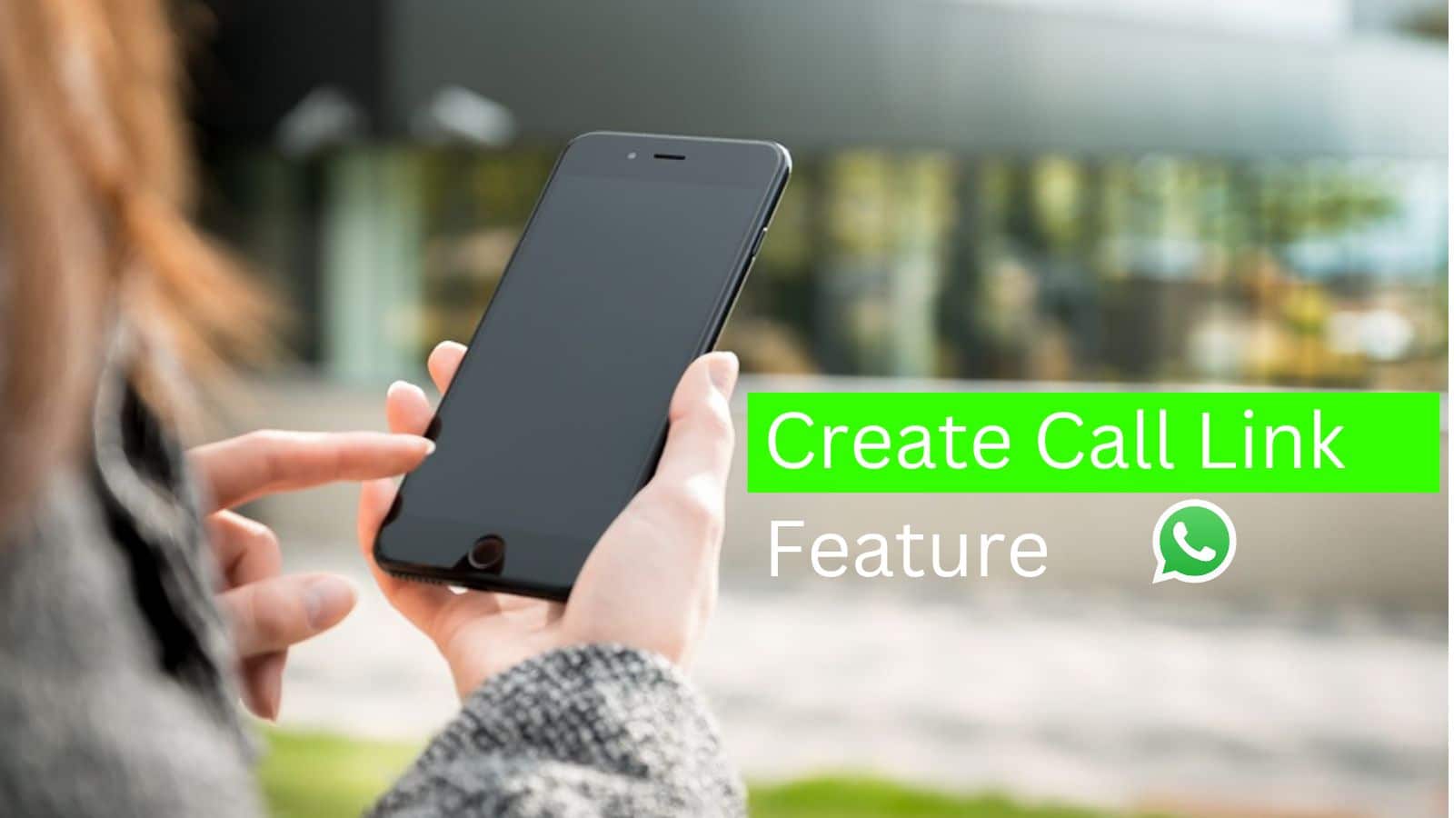 Create Call Link Feature on WhatsApp